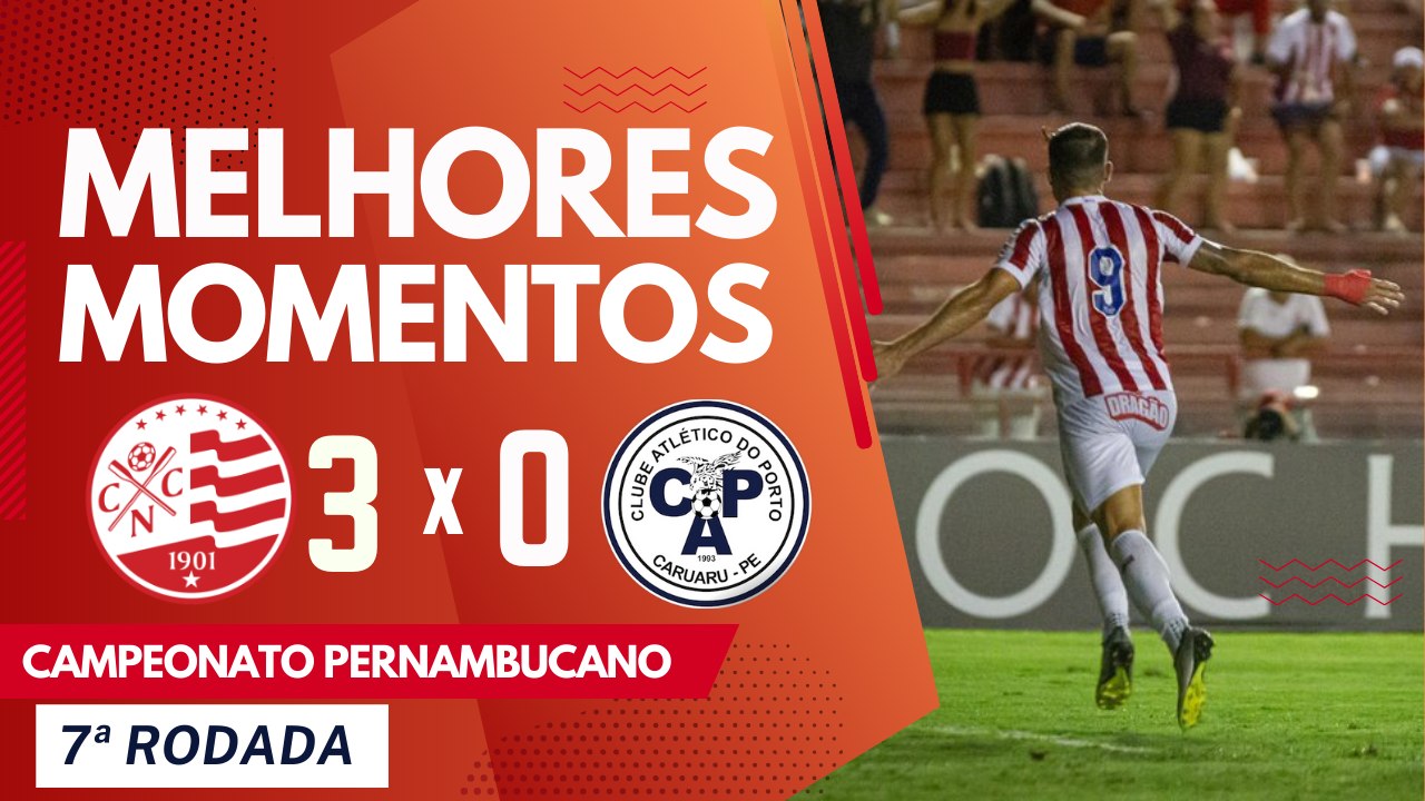 Náutico 3x0 Porto - Melhores Momentos - Campeonato Pernambucano - 07 02 2024