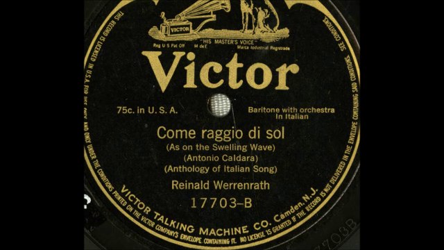 Reinald Werrenrath - Come raggio di sol (1914)