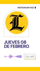 Resumen de noticias jueves 08 de febrero