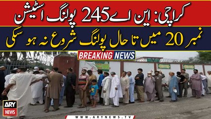 KARACHI: Polling could not start till now in NA-245 polling station