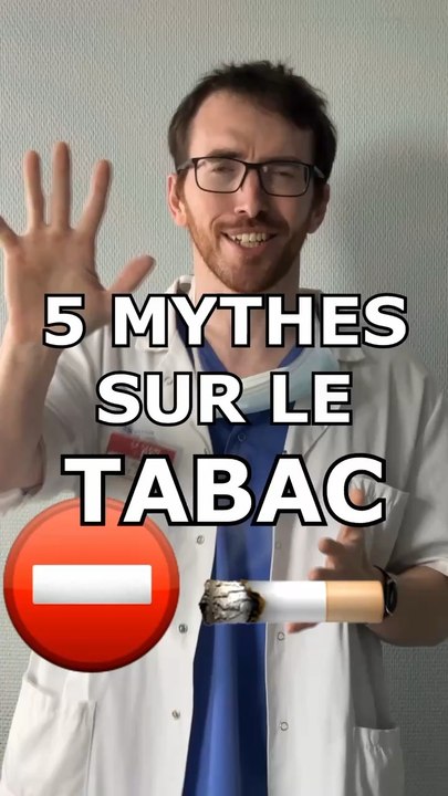 5 MYTHES SUR LE TABAC 