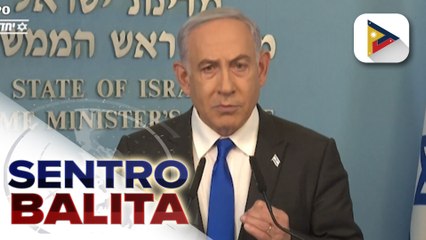 Israel PM Netanyahu, ibinasura ang mga kondisyon ng Hamas para sa ceasefire
