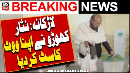 Nisar Khoro nay apna Vote cast krdiya |   