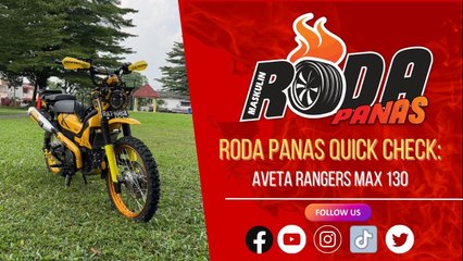 Roda Panas Quick Check: Aveta Rangers Max