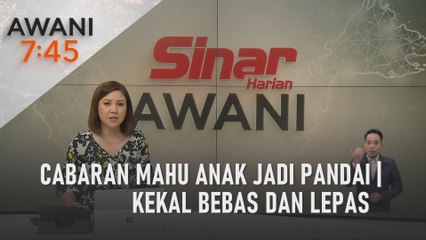 AWANI 7:45 [8/02/2024] - Cabaran mahu anak jadi pandai | Kekal bebas dan lepas