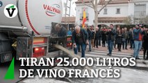 Agricultores de Ciudad Real derraman más de 25.000 litros de vino francés