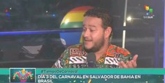Tiempo de Carnaval 10-02: Las comparsas desfilan por Salvador de Bahía