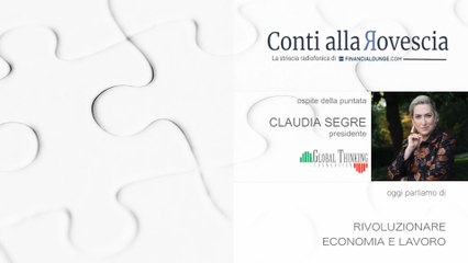Global Thinking - CAR 93 - Rivoluzionare economia e lavoro