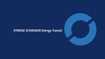 Schroders - XTREND SCHRODER Energy Transit