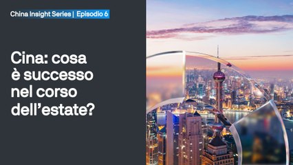 JP Morgan - China Insight Series - Cina Cos'è successo durante l'estate