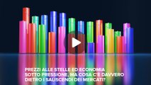 Fineconomy - 40 - Prezzi alle stelle ed economia sotto pressione, ma cosa c'è davvero dietro i saliscendi dei mercati? - FHD