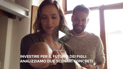 Tải video: Fineconomy - 46 - Investire per il futuro dei figli: analizziamo due scenari concreti - FHD