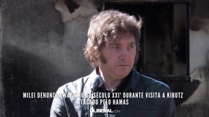Milei denuncia 'nazismo do século XXI' durante visita a kibutz atacado pelo Hamas