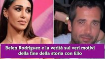 Belen Rodriguez e la verità sui veri motivi della fine della storia con Elio