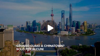 Grosso guaio a Chinatown? Solo per alcuni - FHD