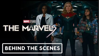 The Marvels | 'Behind the Scenes' Clip - Brie Larson, Iman Vellani, Teyonah Parris