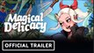 Magical Delicacy | Official Gameplay Trailer