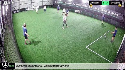 But de Moussa FOFANA - VOISIN CONSTRUCTIONS