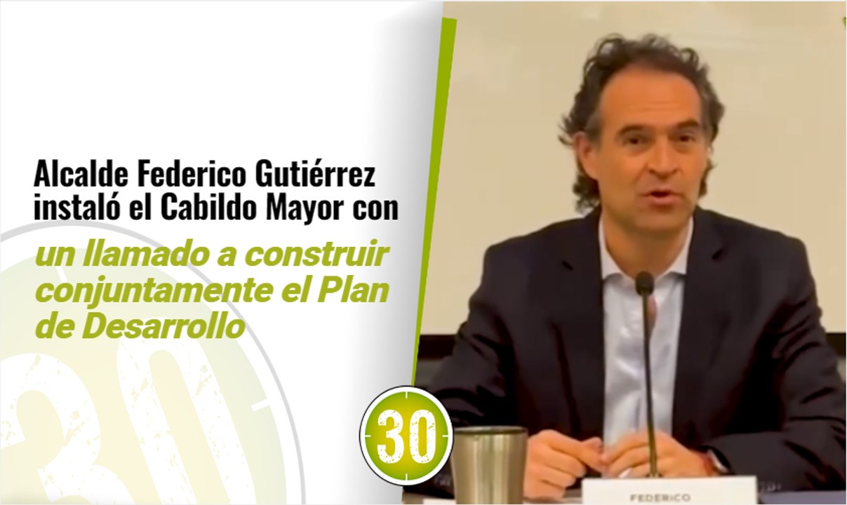 Alcalde Federico Gutiérrez instaló el Cabildo Mayor con un llamado a construir conjuntamente el Plan de Desarrollo