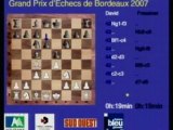 GP d'echecs de Bordeaux 2007 : Petite Finale - David vs Fressinet, Partie 1