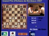 GP d'echecs de Bordeaux 2007 : Petite Finale - David vs Fressinet, Partie 2