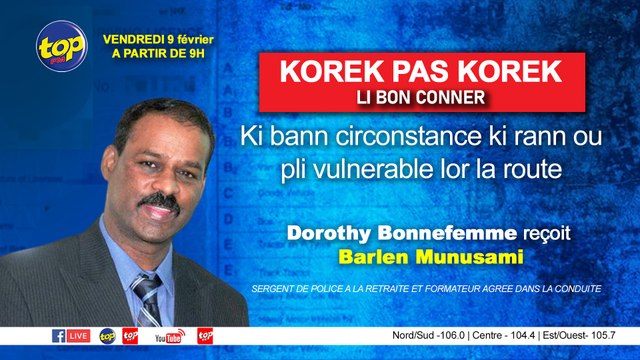 Korek pas korek li bon conner : Dorothy Bonnefemme reçoit Barlen Munusami.