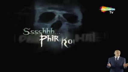 Ssshhh phir koi hai Episode 1