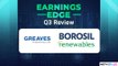 Reviewing Borosil Renewables & Greaves Cotton's Q3 Results | Earnings Edge | NDTV Profit