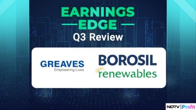 Reviewing Borosil Renewables & Greaves Cotton's Q3 Results | Earnings Edge | NDTV Profit