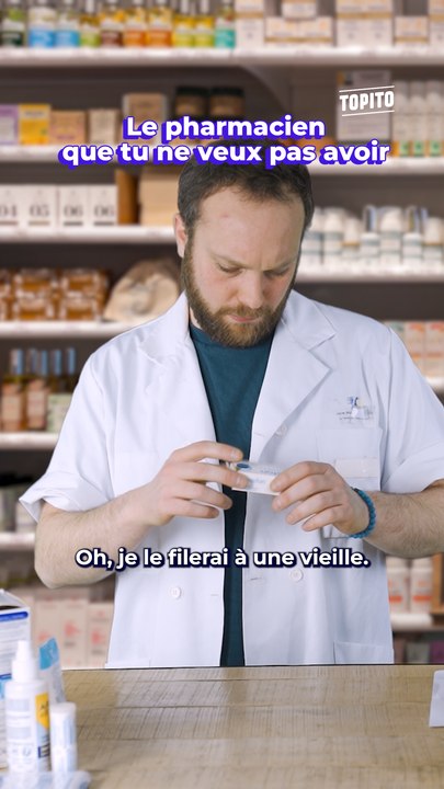 Le pharmacien que tu ne veux pas avoir
