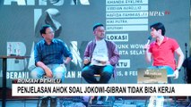 Sebut Pernyataannya Dipotong-potong, Ahok Jelaskan Maksud Jokowi-Gibran 'Tak Bisa Kerja'