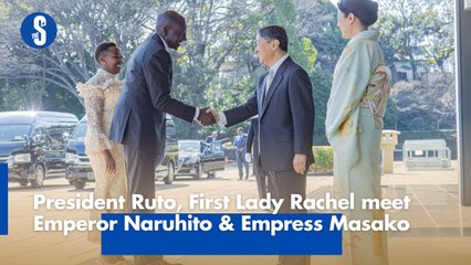 President Ruto, First Lady Rachel meet Emperor Naruhito & Empress Masako