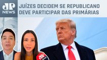 Amanda Klein e Dantas analisam debate na Suprema Corte dos EUA sobre Trump disputar eleições