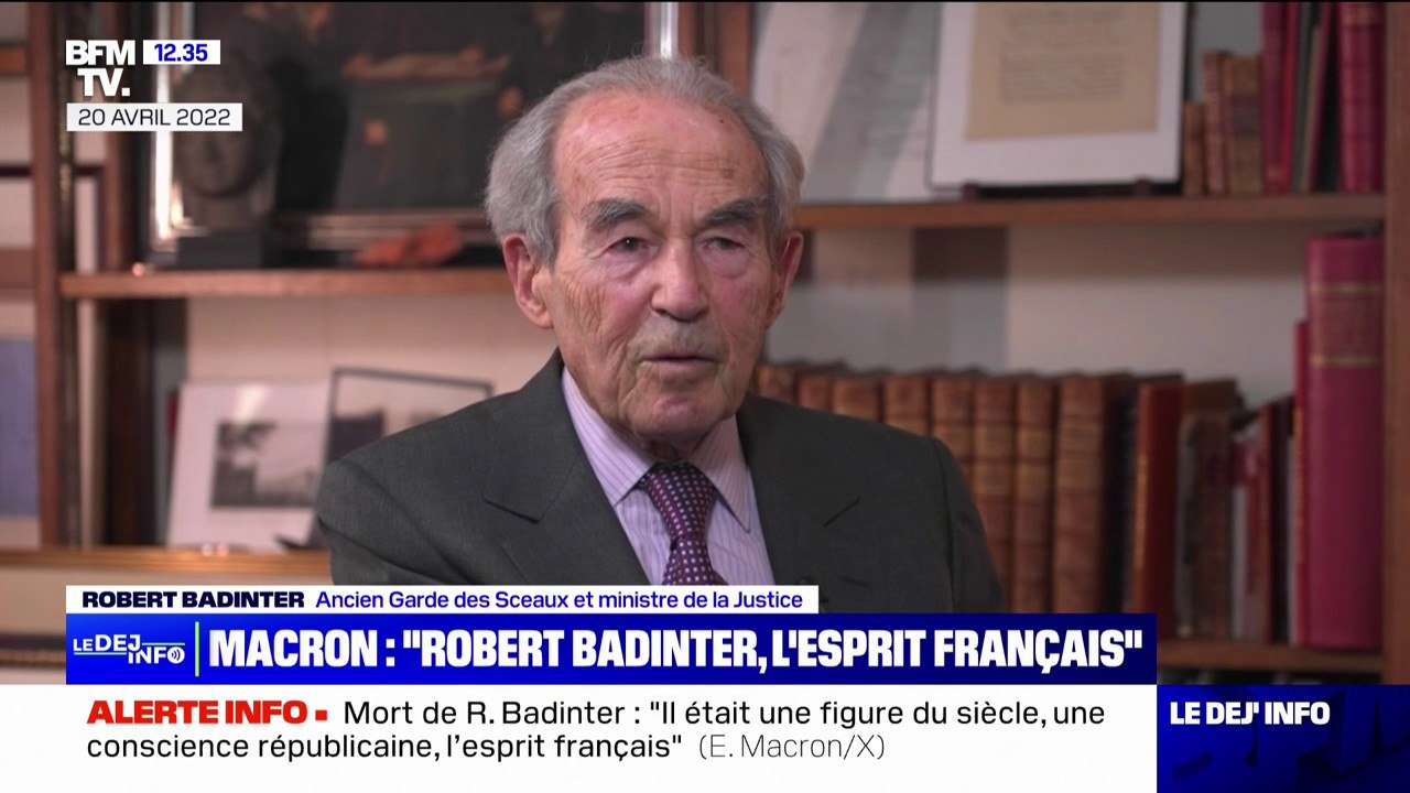 "Il a une capacité à se projeter sur l'avenir": Robert Badinter évoquait Emmanuel Macron durant l'entre-deux-tours en 2022