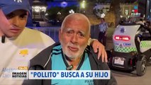 Pollito busca a su hijo Gilberto | Imagen GDL con Ricardo Camarena