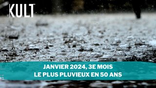 Janvier 2024, 3e mois le plus pluvieux en 50 ans