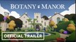 Botany Manor | Official Release Date Trailer