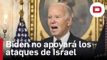 Biden intensifica sus críticas contra Israel y tilda de «exagerada» la ofensiva militar sobre Gaza