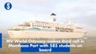 MV World Odyssey makes third call in Mombasa Port with 585 students on board
