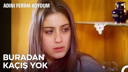 Feriha, Halil'den Kaçamıyor - Adını Feriha Koydum 42. Bölüm