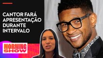 EUA: Super Bowl LVIII terá show especial de Usher; Miriam Spritzer traz detalhes
