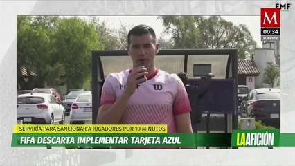 FIFA descarta implementar tarjeta azul, serviría para sancionar a jugadores por 10 minutos