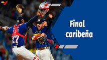 Deportes VTV | Venezuela avanza a la final de la Serie del Caribe tras derrotar a Curazao
