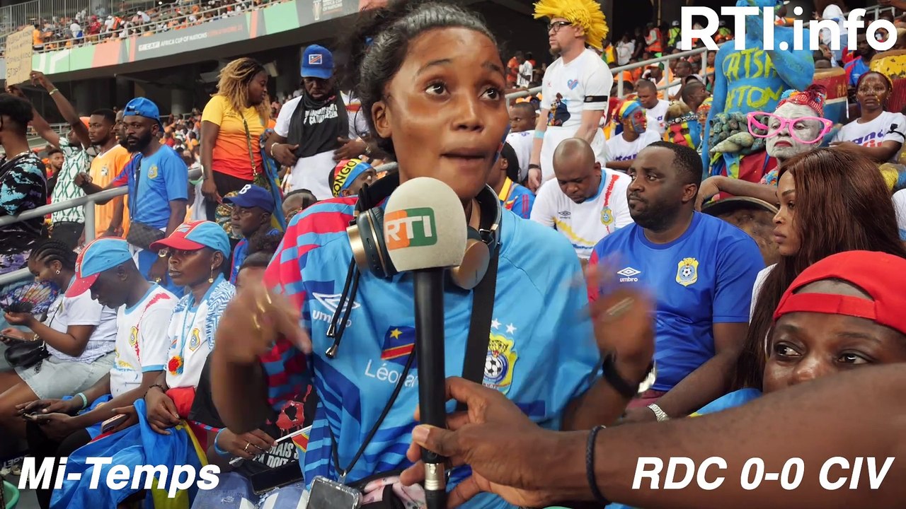 #CAN2023 "Les yeux dans le stade": RD Congo vs Côte d'Ivoire depuis les tribunes