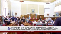 PROPONEN UNA CAPSULA DEL TIEMPO EN MAR DEL PLATA