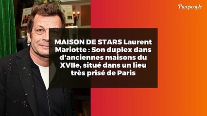 MAISON DE STARS Laurent Mariotte : Son duplex dans d'anciennes maisons du XVIIe, situé dans un lieu très prisé de Paris