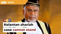 Kelantan shariah case procedurally ‘irregular’, cannot stand, says retired judge