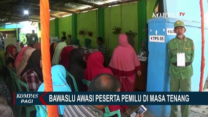 Download Video: Ini Pesan Bawaslu pada Peserta Pemilu Selama Masa Tenang Pilpres 2024