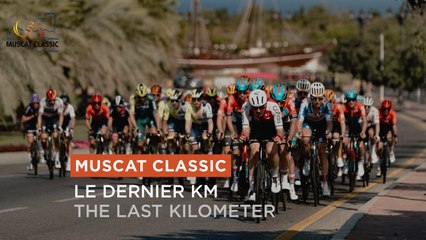 Muscat Classic- Last Km Stage 1