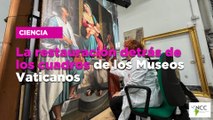 La restauración detrás de los cuadros de los Museos Vaticanos